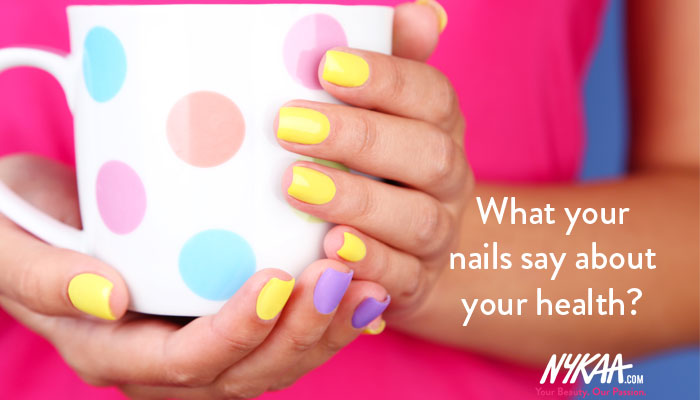 Nails And Health What Your Nails Say About Your Health Nykaas Beauty Book 6406